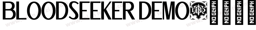BLOODSEEKER DEMO字体转换